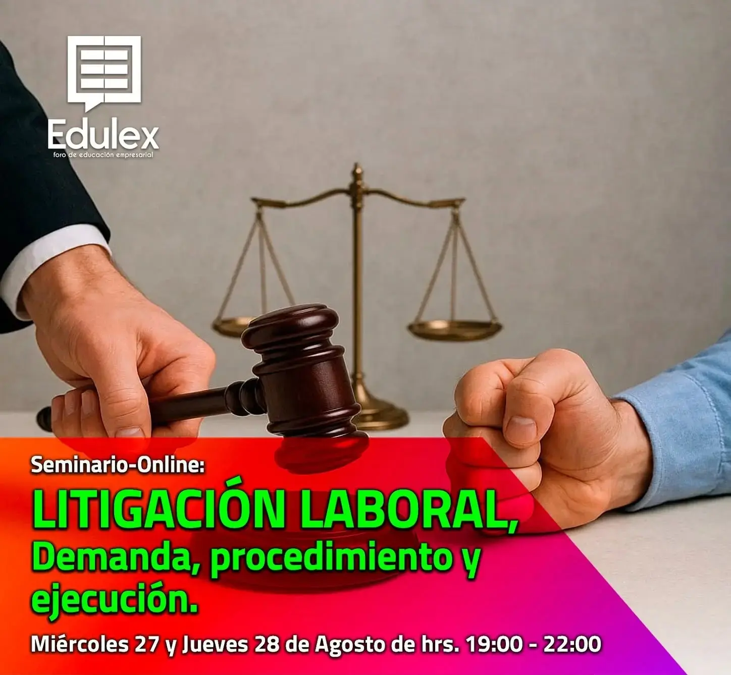Litigación Laboral, Demanda, Procedimiento y Ejecución
